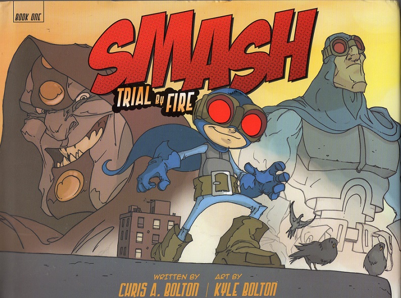 Comic Book Review: SMASH: Trial by Fire – SKJAM! Reviews