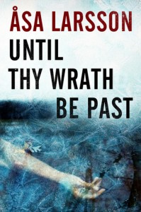 Until thy Wrath Be Past