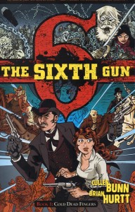 The Sixth Gun Book 1