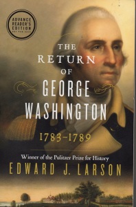 The Return of George Washington 1783-1789