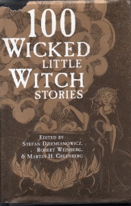 100 Wicked Little Witch Stories