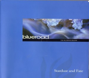 Blueroad Reader: Stardust and Fate