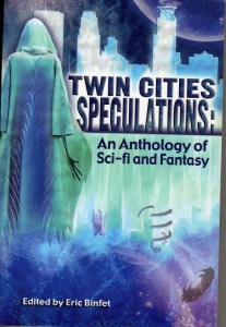 Twin Cities Speculations