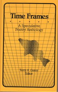 Time Frames: A Speculative Poetry Anthology