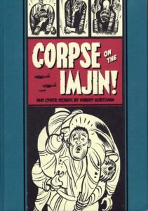 Corpse on the Imjin! and Other Stories by Harvey Kurtzman