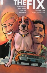 The Fix Volume One Where Beagles Dare