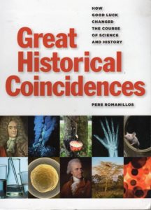 Great Historical Coincidences