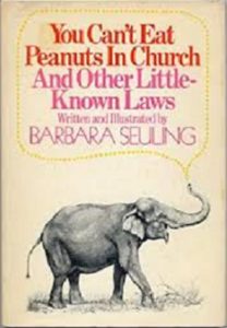 You Can't Eat Peanuts in Church and Other Little-Known Laws