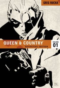 Queen & Country: Definitive Edition Volume 01