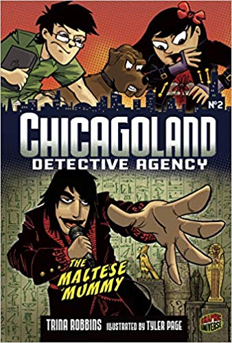 Chicagoland Detective Agency No. 2: The Maltese Mummy