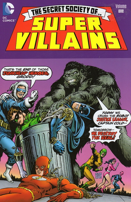 The Secret Society of Super-Villains Volume One