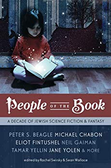 People of the Book: A Decade of Jewish Science Fiction & Fantasy