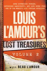 Louis L'Amour's Lost Treasures Volume 2