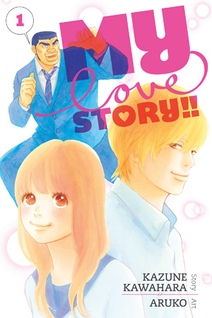 My Love Story!! Volume 1