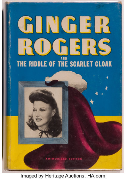 Ginger Rogers and the Riddle of the Scarlet Cloak