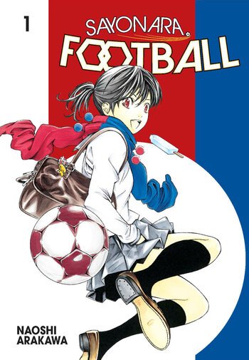 Sayonara, Football #1