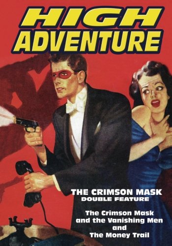 High Adventure #98: The Crimson Mask