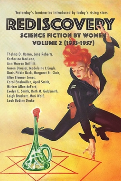 Rediscovery: Science Fiction by Women Volume 2 (1953-1957)