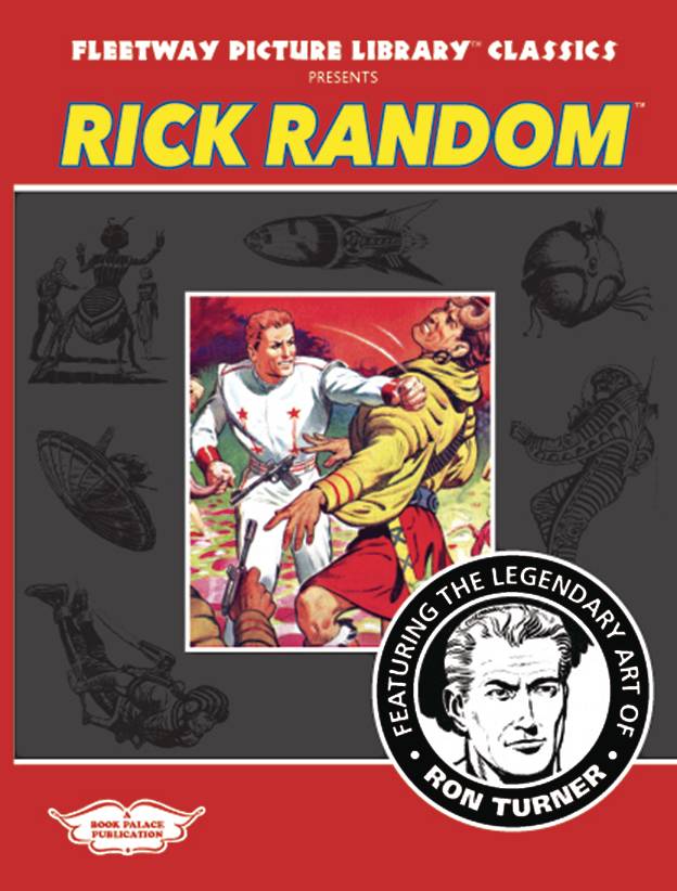 Fleetway Picture Library Classics Presents: Rick Random