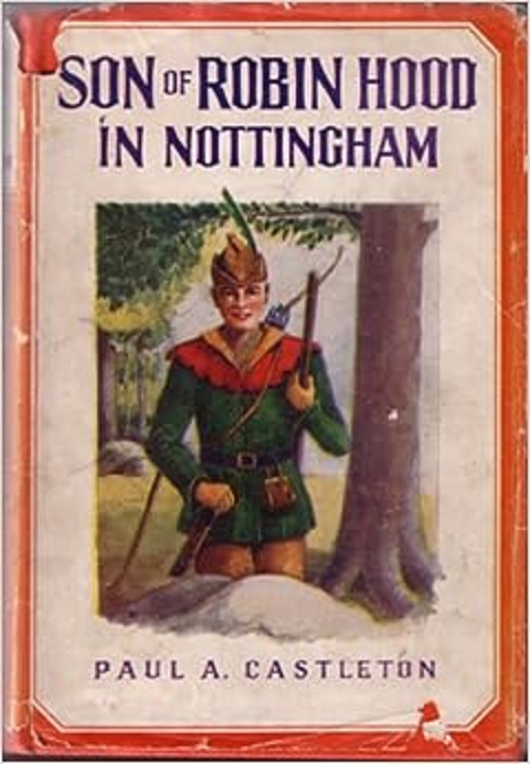 Son of Robin Hood in Nottingham Forest