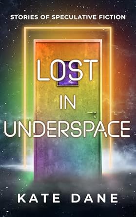 Lost in Underspace