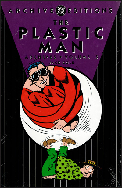 Plastic Man Archives Volume 3